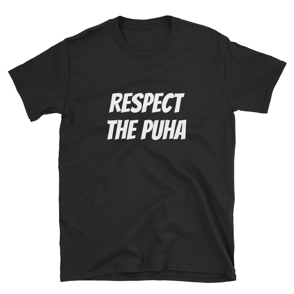 "Respect The Puha" Drk Short-Sleeve Unisex T-Shirt