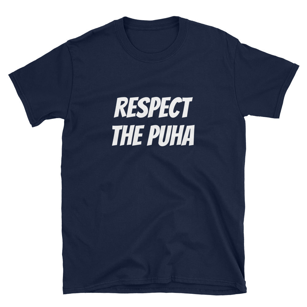 "Respect The Puha" Drk Short-Sleeve Unisex T-Shirt